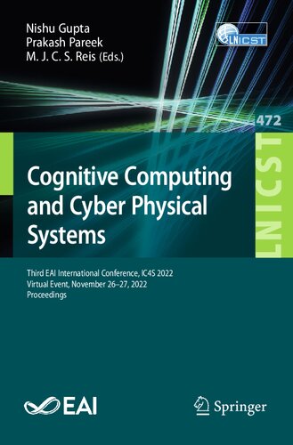 Cognitive Computing and Cyber Physical Systems: Third EAI International Conference, IC4S 2022, Virtual Event, November 26-27, 2022, Proceedings