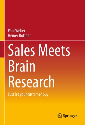 Sales Meets Brain Research: Just let your customer buy