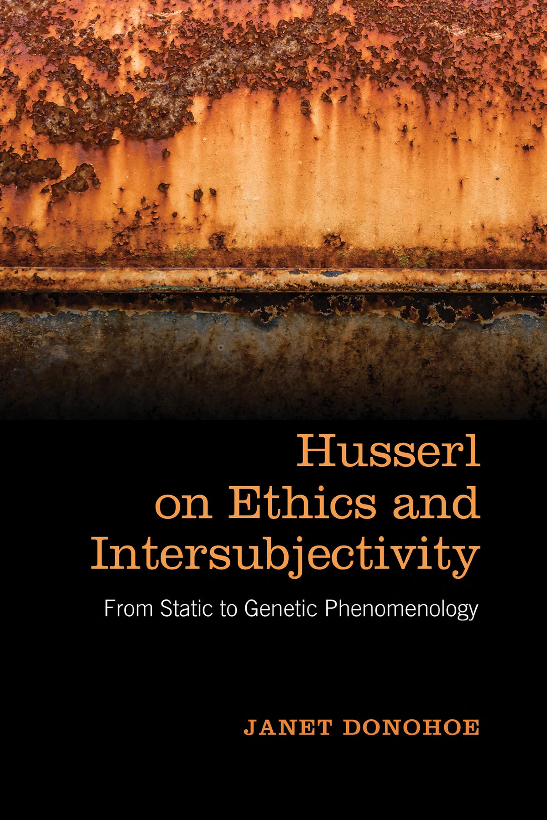 Husserl on Ethics and Intersubjectivity: From Static and Genetic Phenomenology