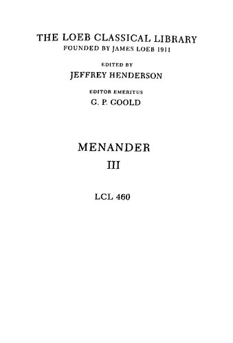 Menander, Volume III: Samia, Sikyonioi, Synaristosai, Phasma, Unidentified Fragments