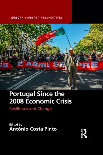 Portugal Since the 2008 Economic: Crisis Resilience and Change