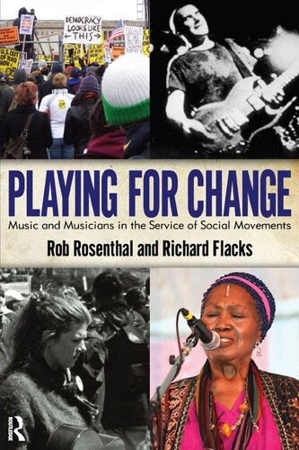 Playing for Change: Music and Musicians in the Service of Social Movements