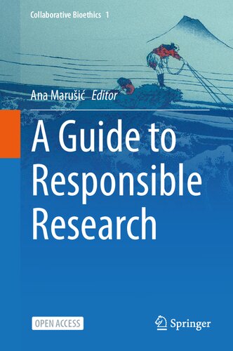 A Guide to Responsible Research