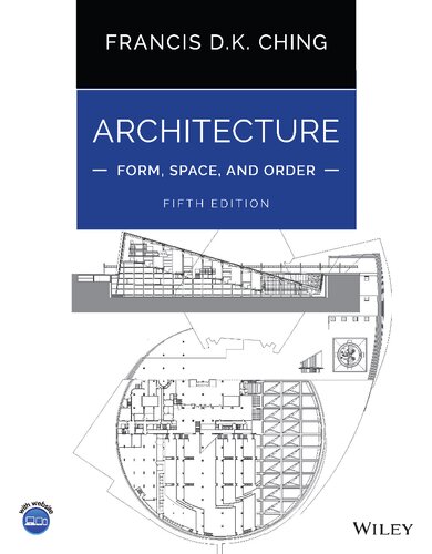 Architecture: Form, Space, and Order: Form, Space, and Order