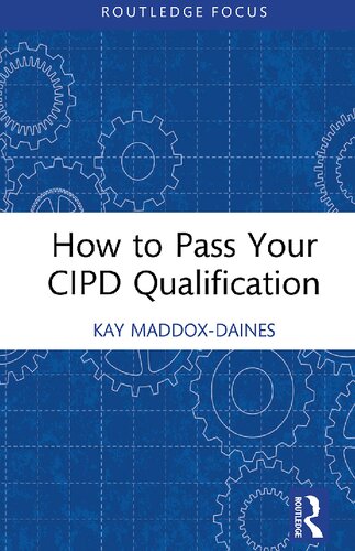 How to Pass Your CIPD Qualification