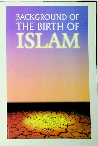 Background to the Birth of Islam