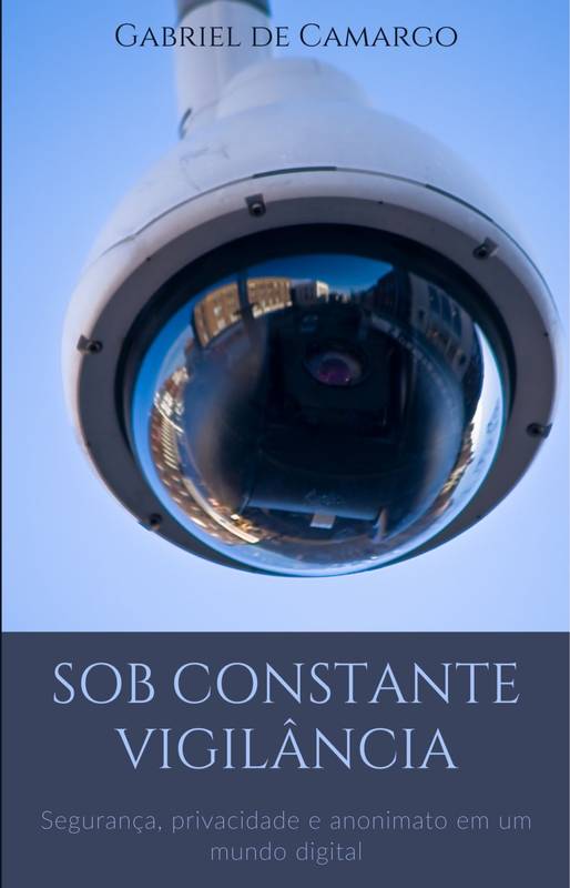 Sob Constante Vigilância