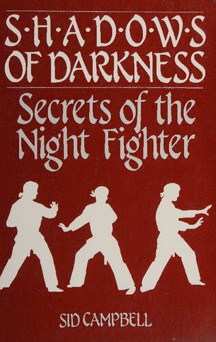 Shadows of Darkness: Secrets of the Night Fighter