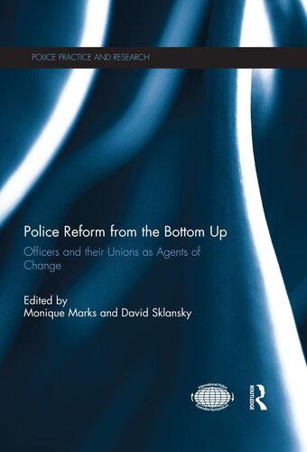 Police Reform from the Bottom Up