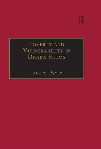 Poverty and Vulnerability in Dhaka Slums