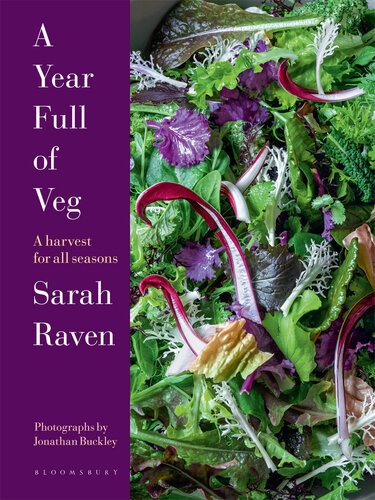 A Year Full of Veg: A Harvest for All Seasons