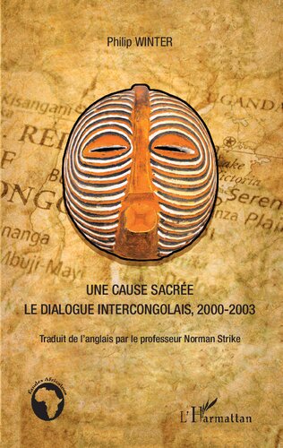 Une cause sacrée: Le dialogue intercongolais, 2000–2003