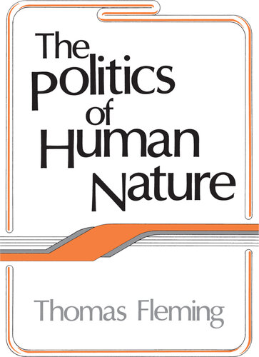 The Politics of Human Nature