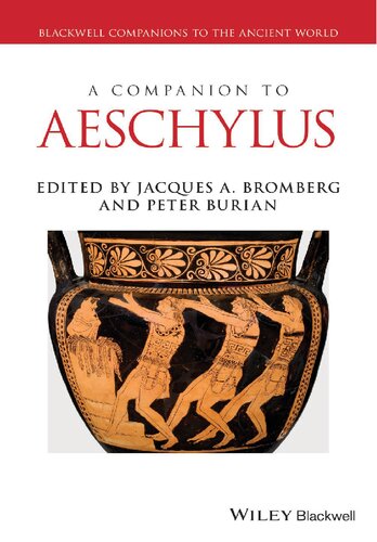 A Companion to Aeschylus