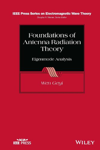 Foundations of Antenna Radiation Theory: Eigenmode Analysis