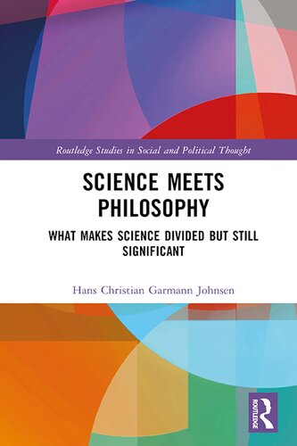 Science Meets Philosophy: What Makes Science Divided but Still Significant