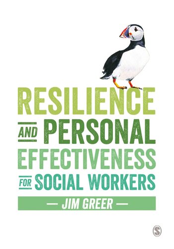 Resilience and Personal Effectiveness for Social Workers