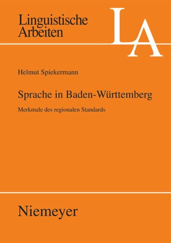 Sprache in Baden-Württemberg: Merkmale des regionalen Standards