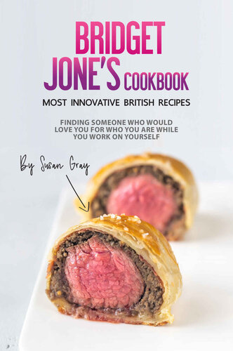 Bridget Jones Cookbook - Most Innovative British Recipes