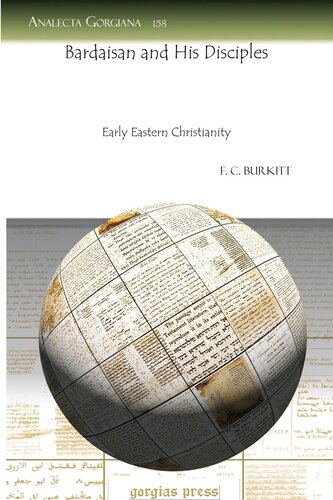 Bardaisan and His Disciples: Early Eastern Christianity