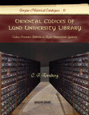 Oriental Codices of Lund University Library: Codices Orientales Bibliothecae Regiae Universitatis Lundensis