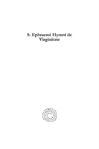 S. Ephraemi Hymni de Virginitate