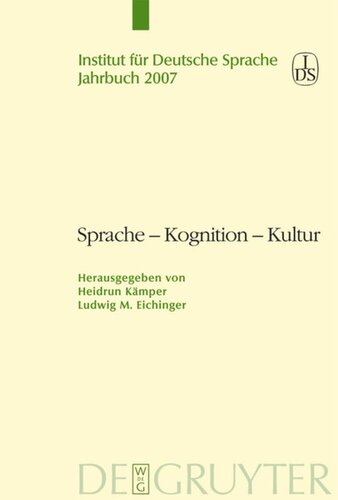 Sprache - Kognition - Kultur: Sprache zwischen mentaler Struktur und kultureller Prägung