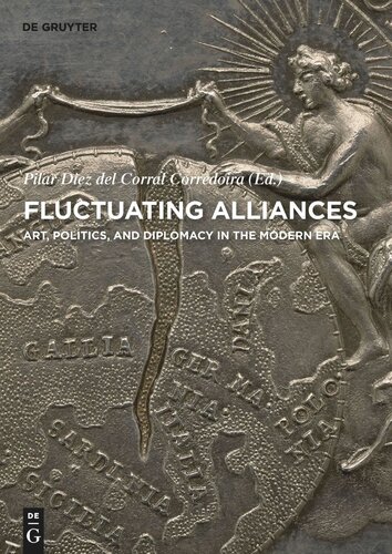 Fluctuating Alliances: Art, Politics, and Diplomacy in the Modern Era