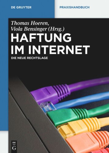 Haftung im Internet: Die neue Rechtslage