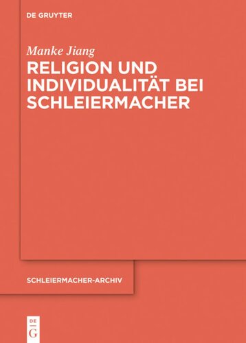 Religion und Individualität bei Schleiermacher