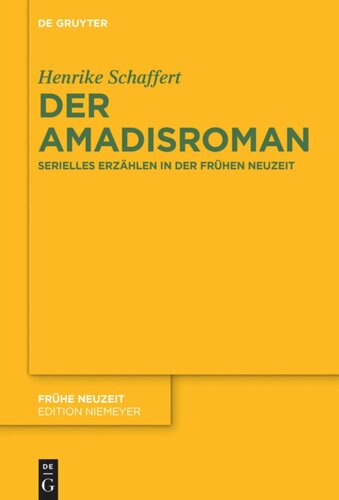 Der Amadisroman: Serielles Erzählen in der Frühen Neuzeit