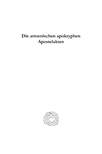 Die Armenischen Apokryphen Apostelakten