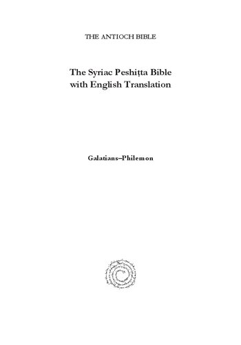 The Syriac Peshiṭta Bible with English Translation: Galatians to Philemon