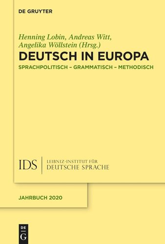 Deutsch in Europa: Sprachpolitisch, grammatisch, methodisch