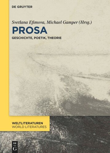 Prosa: Geschichte, Poetik, Theorie