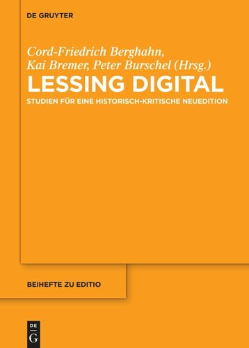 Lessing digital: Studien für eine historisch-kritische Neuedition