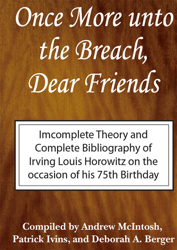 Once More Unto the Breach, Dear Friends: Incomplete Theory and Complete Bibliography