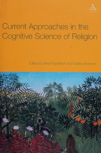 Current Approaches in the Cognitive Science of Religion