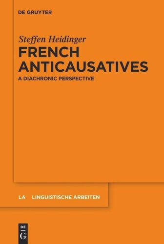 French anticausatives: A diachronic perspective