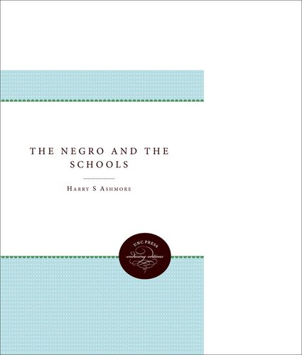 The Negro and the Schools