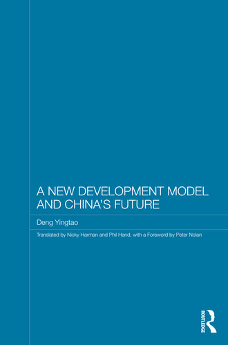 A New Development Model and China's Future