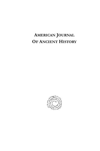 American Journal of Ancient History, New Series, Volume 3-4, 2004-2005 [2007]