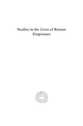 Studies in the Lives of Roman Empresses