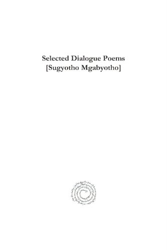 Selected Dialogue Poems [Sugyotho Mgabyotho]