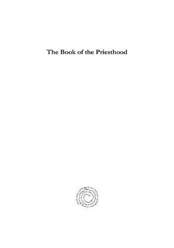 The Book of the Priesthood: The First Homily on the Priesthood Attributed to John Maron