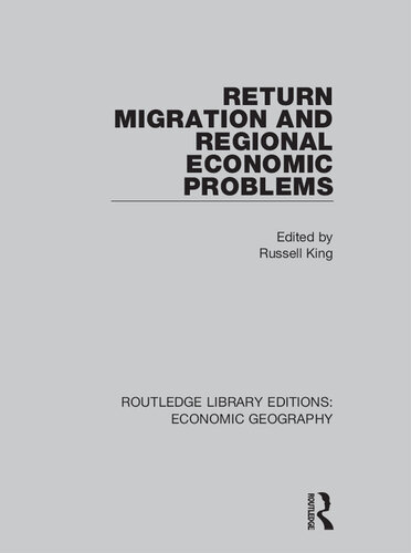 Return Migration and Regional Economic Problems