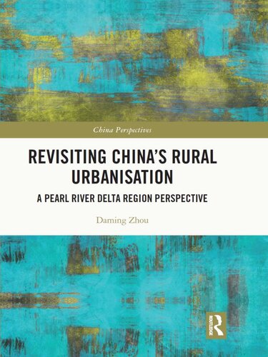 Revisiting China's Rural Urbanisation: A Pearl River Delta Region Perspective