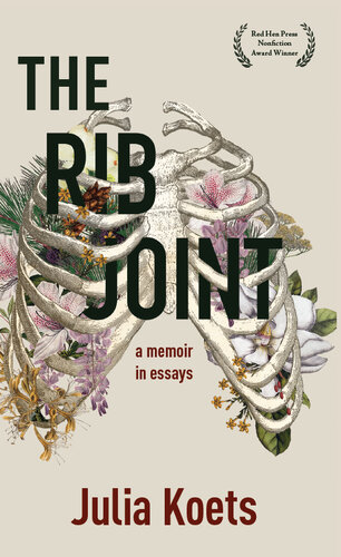 The Rib Joint: A Memoir in Essays