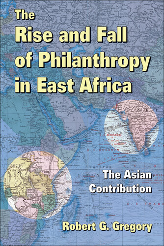 The Rise and Fall of Philanthropy in East Africa