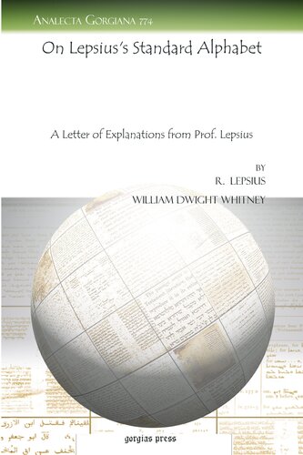 On Lepsius's Standard Alphabet: A Letter of Explanations from Prof. Lepsius (Analecta Gorgiana)